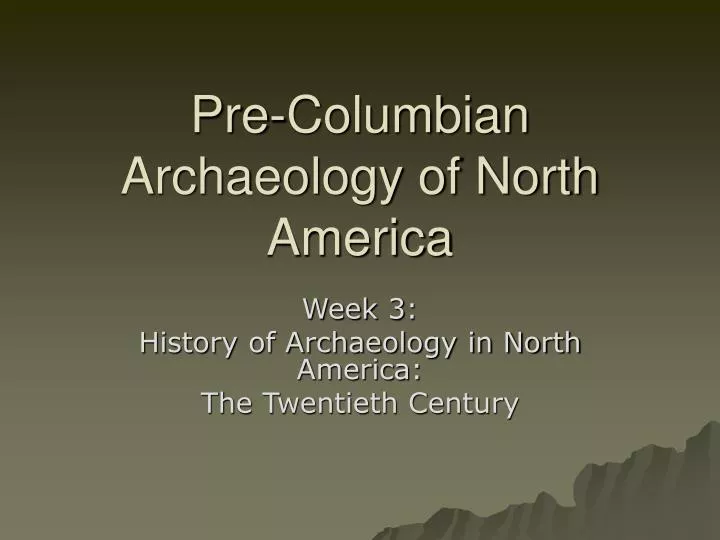 pre columbian archaeology of north america