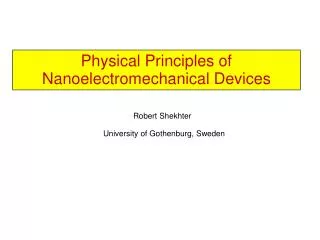 Physical Principles of Nanoelectromechanical Devices