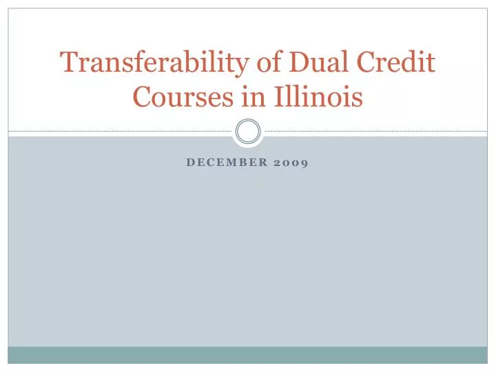 transferability of dual credit courses in illinois