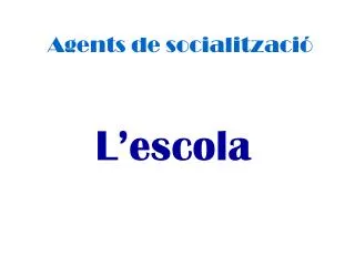 l escola