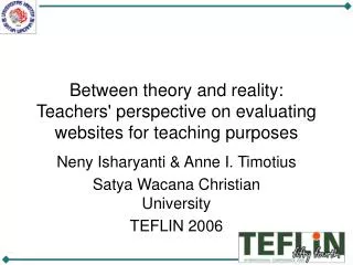 Between theory and reality: Teachers' perspective on evaluating websites for teaching purposes