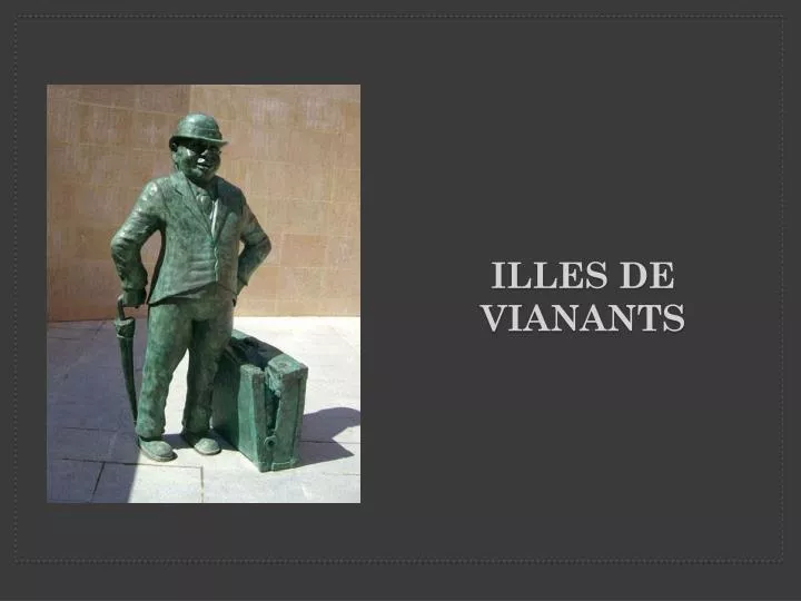 illes de vianants