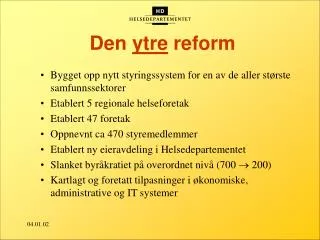 den ytre reform