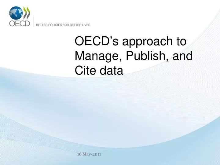 oecd s approach to manage publish and cite data