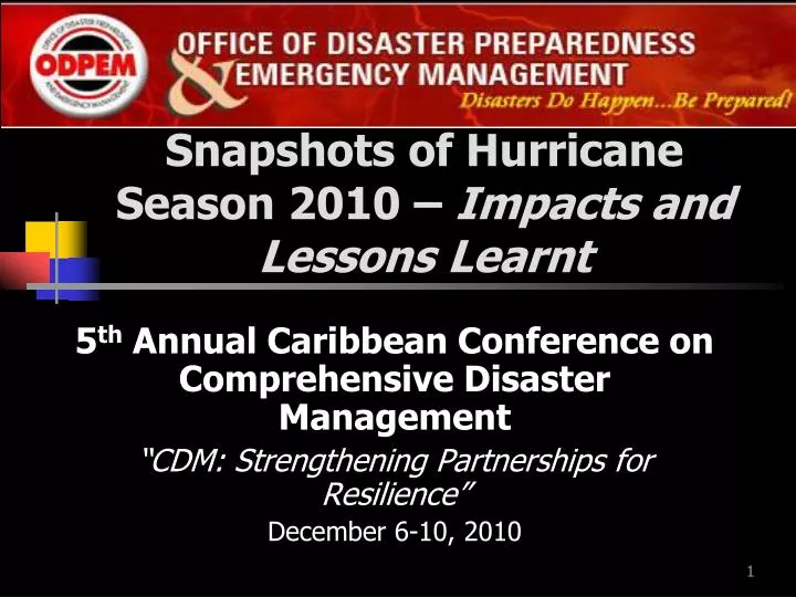 snapshots of hurricane season 2010 impacts and lessons learnt