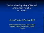 Health related quality of life and satisfaction with life in Croatia