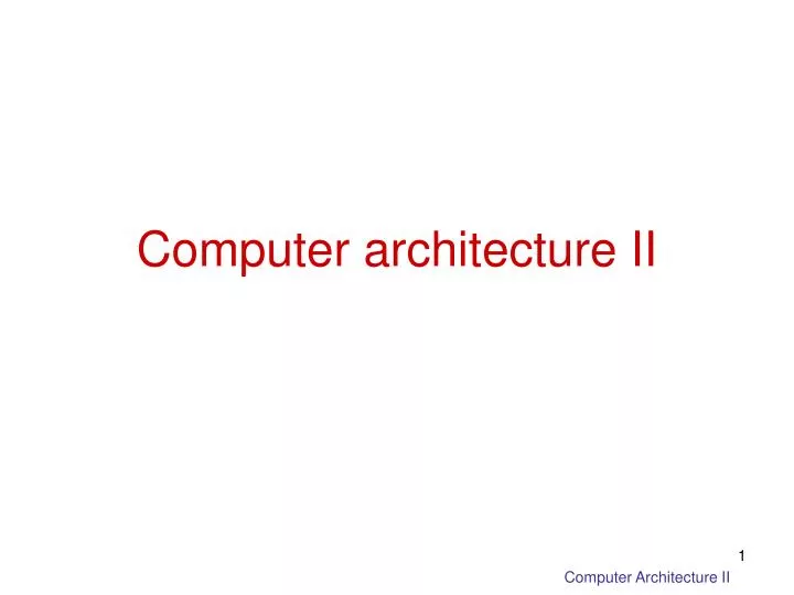 computer architecture ii