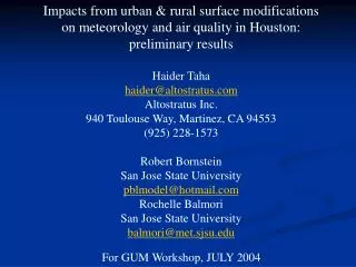 Impacts from urban &amp; rural surface modifications on meteorology and air quality in Houston: