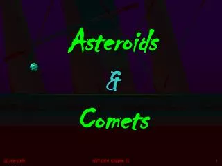 Asteroids &amp; Comets