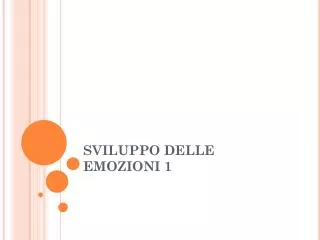 sviluppo delle emozioni 1