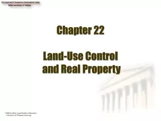 Chapter 22 Land-Use Control and Real Property