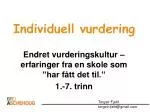 Individuell vurdering - slide 1