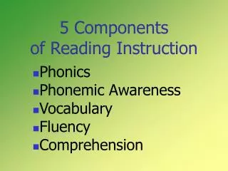 5 Components of Reading Instruction