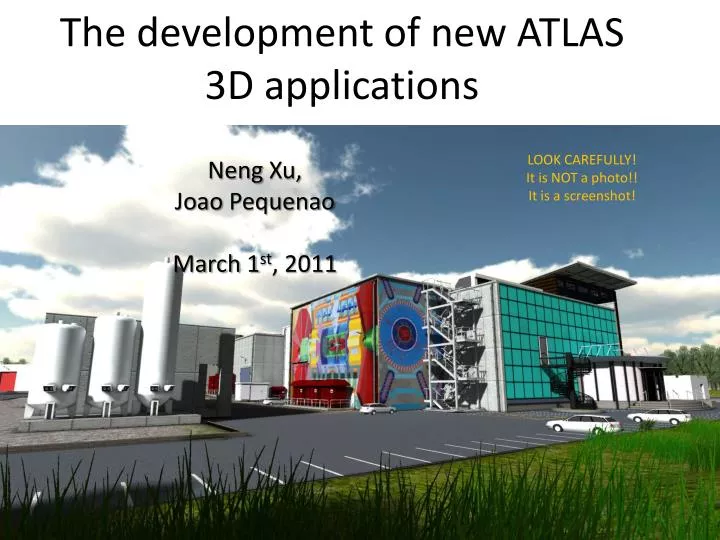 the development of new atlas 3d applications