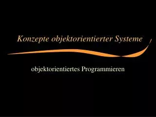 konzepte objektorientierter systeme