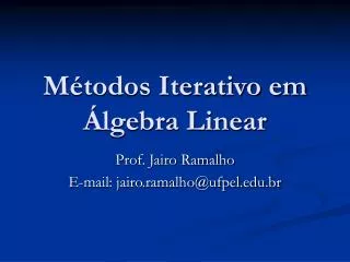 m todos iterativo em lgebra linear
