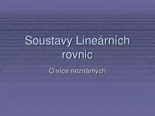 soustavy line rn ch rovnic