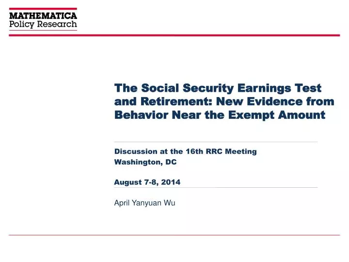 the social security earnings test and retirement new evidence from behavior near the exempt amount
