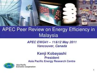 APEC Peer Review on Energy Efficiency in Malaysia