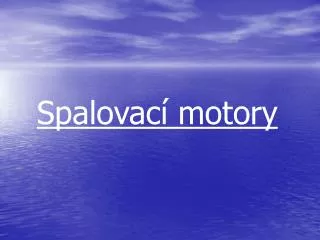 spalovac motory
