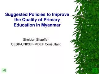 Suggested Policies to Improve the Quality of Primary Education in Myanmar