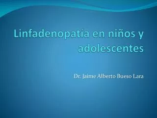 linfadenopat a en ni os y adolescentes