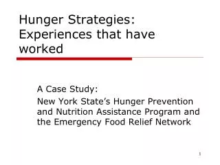 Hunger Strategies: Experiences that have worked