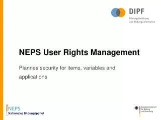 NEPS User Rights Management