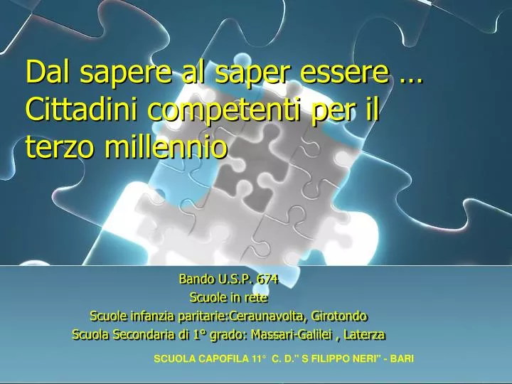 dal sapere al saper essere cittadini competenti per il terzo millennio