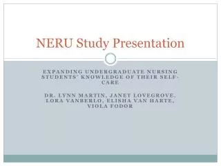 NERU Study Presentation