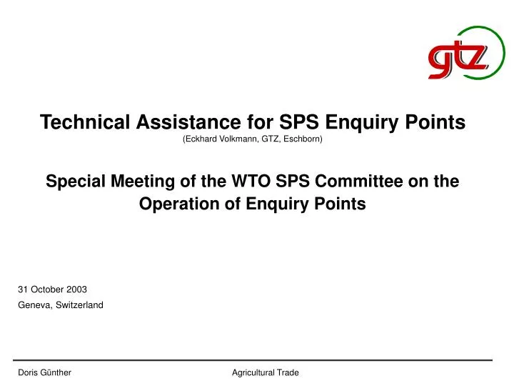 technical assistance for sps enquiry points eckhard volkmann gtz eschborn