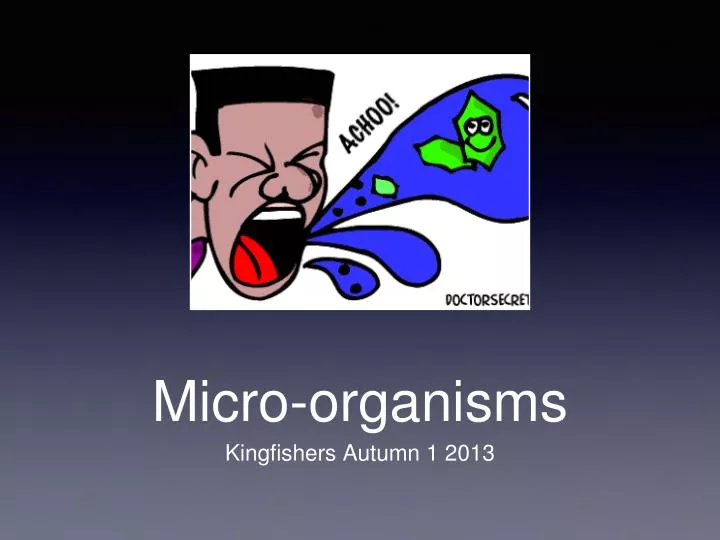 micro organisms