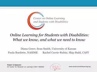 Online Learning for Students with Disabilities: What we know, and what we need to know