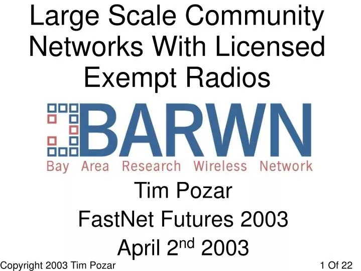 large scale community networks with licensed exempt radios