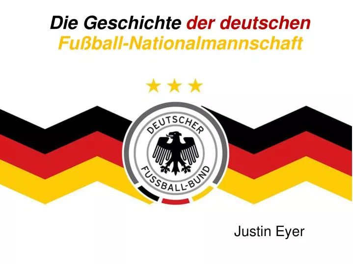die geschichte der deutschen fu ball nationalmannschaft