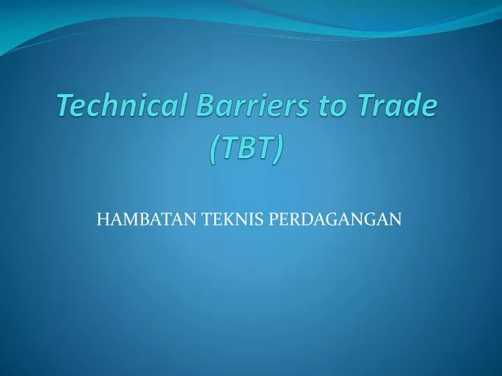 technical barriers to trade tbt