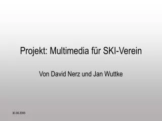 projekt multimedia f r ski verein