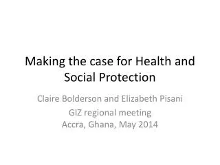 Making the case for Health and Social Protection