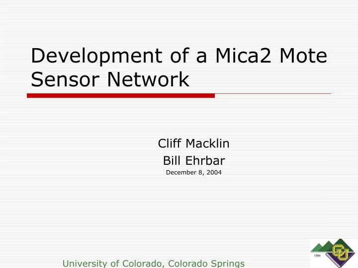 development of a mica2 mote sensor network