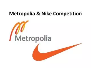 Metropolia &amp; Nike Competition