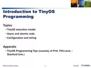 Introduction to TinyOS Programming