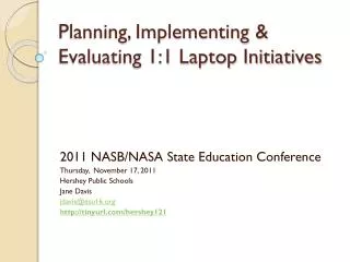Planning, Implementing &amp; Evaluating 1:1 Laptop Initiatives