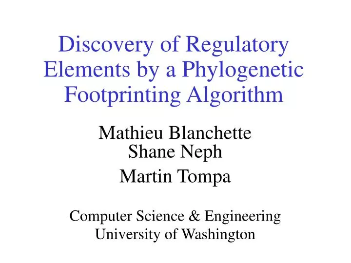 discovery of regulatory elements by a phylogenetic footprinting algorithm