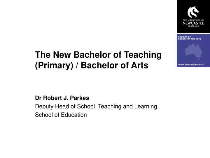 the new bachelor of teaching primary bachelor of arts
