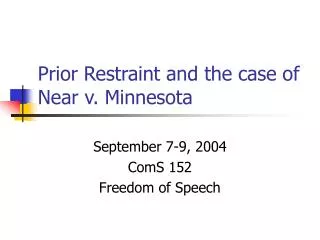 Prior Restraint and the case of Near v. Minnesota