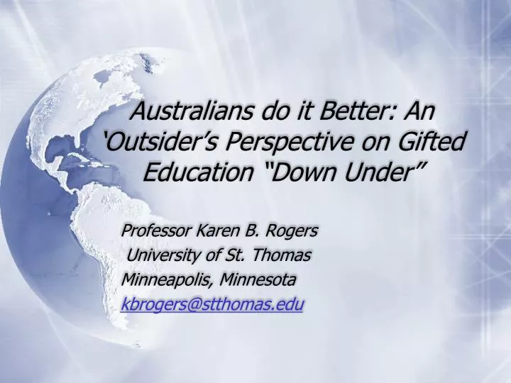 australians do it better an outsider s perspective on gifted education down under
