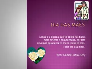 dia das m es