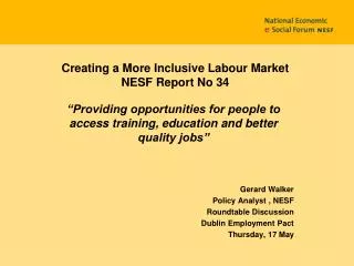 Creating a More Inclusive Labour Market NESF Report No 34