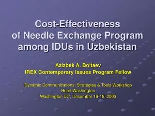 Cost-Effectiveness of Needle Exchange Program among IDUs in Uzbekistan