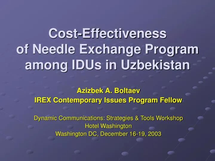 cost effectiveness of needle exchange program among idus in uzbekistan